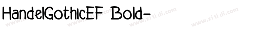 HandelGothicEF Bold字体转换